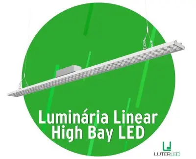 Lumin&aacute;ria Linear High Bay LED